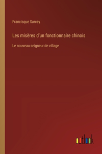 Les misères d'un fonctionnaire chinois