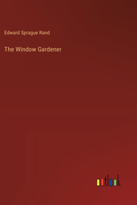 Window Gardener