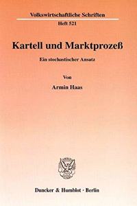 Kartell Und Marktprozess