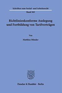 Richtlinienkonforme Auslegung Und Fortbildung Von Tarifvertragen
