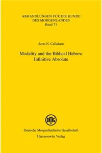 Modality and the Biblical Hebrew Infinitive Absolute