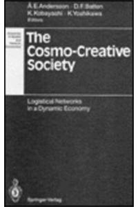 The Cosmo-Creative Society
