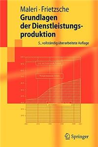 Grundlagen der Dienstleistungsproduktion