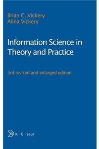 Information Science in Theory and Practice