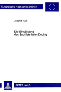 Die Einwilligung Des Sportlers Beim Doping