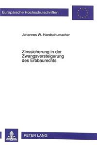 Zinssicherung in Der Zwangsversteigerung Des Erbbaurechts