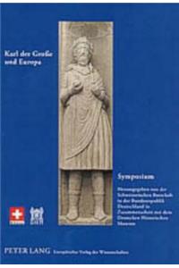 Symposium Karl Der Große Und Europa