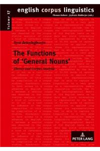 The Functions of ‹General Nouns›