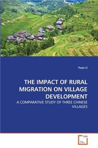 Impact of Rural Migration on Village Development