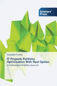 IT Projects Portfolio Optimization With Real Option