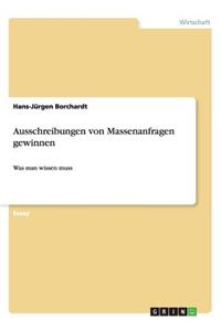 Ausschreibungen von Massenanfragen gewinnen