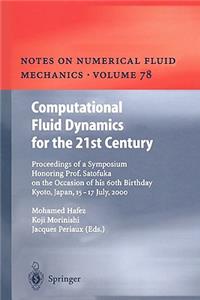 Computational Fluid Dynamics for the 21st Century