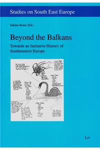 Beyond the Balkans, 10