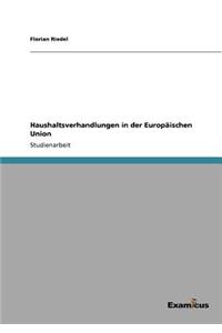 Haushaltsverhandlungen in der Europäischen Union
