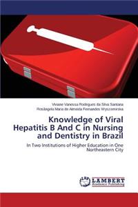 Knowledge of Viral Hepatitis B And C in Brazil