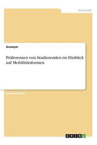 Präferenzen von Studierenden im Hinblick auf Mobilitätsformen