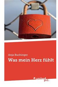 Was Mein Herz Fuhlt