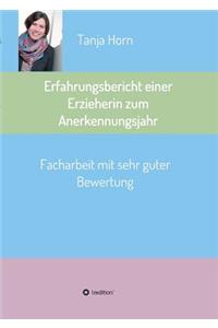 Erfahrungsbericht einer Erzieherin zum Anerkennungsjahr