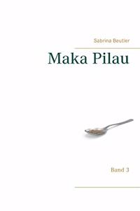 Maka Pilau