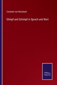 Glimpf und Schimpf in Spruch und Wort