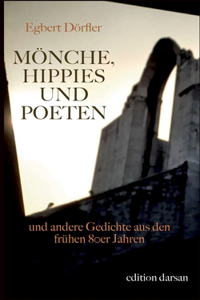 Mönche, Hippies und Poeten