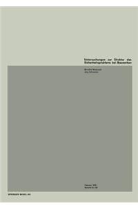 Untersuchungen zur Struktur des Sicherheitsproblems von Bauwerken