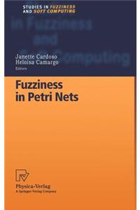 Fuzziness in Petri Nets