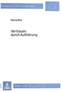 Vertrauen durch Aufklaerung