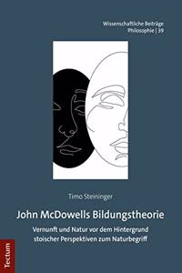 John McDowells Bildungstheorie