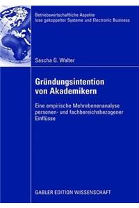 Gründungsintention von Akademikern