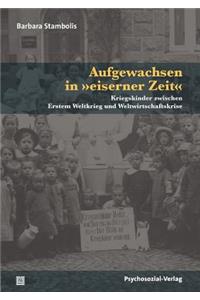 Aufgewachsen in eiserner Zeit