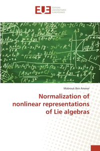 Normalization of nonlinear representations of Lie algebras