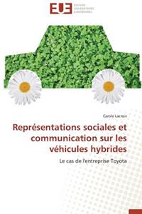 Représentations Sociales Et Communication Sur Les Véhicules Hybrides