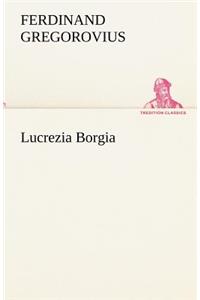 Lucrezia Borgia