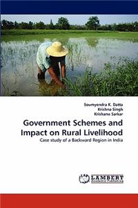Government Schemes and Impact on Rural Livelihood