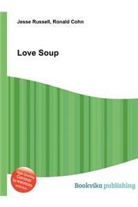 Love Soup