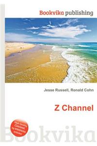 Z Channel