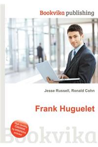 Frank Huguelet