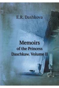 Memoirs of the Princess Daschkaw. Volume II
