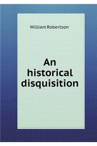 An historical disquisition