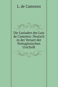 Die Lusiaden des Luis de Camoens