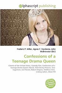 Confessions of a Teenage Drama Queen