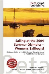 Sailing at the 2004 Summer Olympics - Women's Sailboard