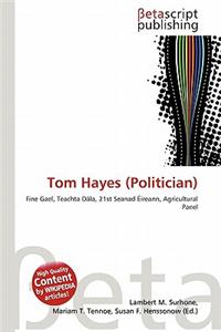Tom Hayes (Politician)