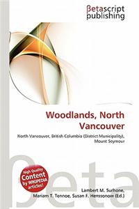 Woodlands, North Vancouver