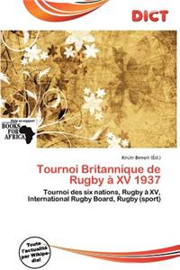 Tournoi Britannique de Rugby XV 1937