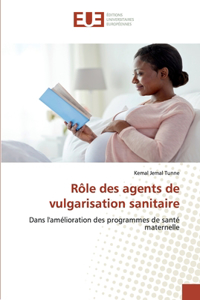 Rôle des agents de vulgarisation sanitaire