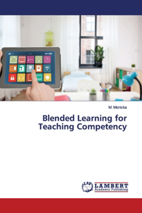 Blended Learning for Teaching Competency