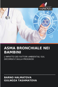 Asma Bronchiale Nei Bambini