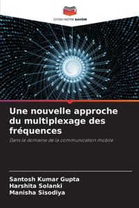 nouvelle approche du multiplexage des fréquences